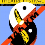 The 33rd edition of Piatra Neamț Theatre Festival (5 to 18 September 2022)
